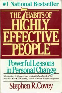 Seven Habits of Highly Effective People