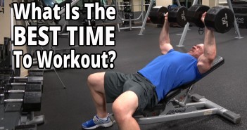 What Is The Best Time To Workout? what-is-the-best-time-to-workout