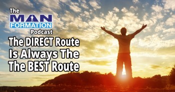 The Direct Route Is Always The Best Route